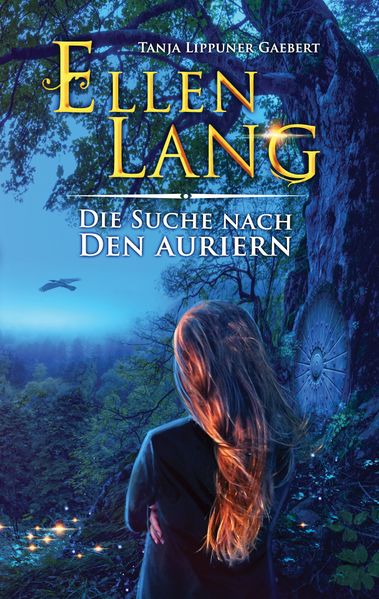 Cover von Ellen Lang – Die Suche nach den Auriern