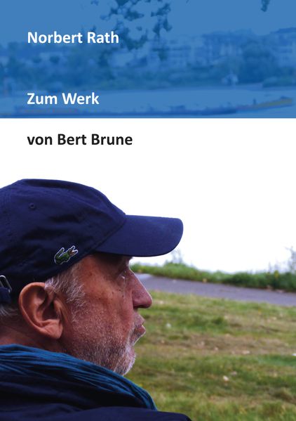 Cover von Zum Werk von Bert Brune