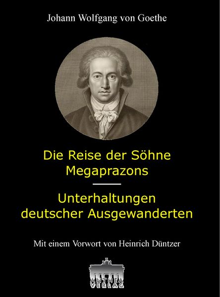 Cover von Reise der Söhne Megaprazons und Unterhaltungen deutscher Ausgewanderten