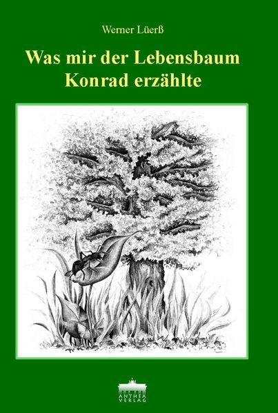 Cover von Was mir der Lebensbaum Konrad erzählte