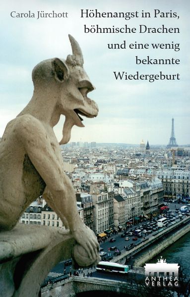 Cover von Höhenangst in Paris, böhmische Drachen und eine wenig bekannte Wiedergeburt