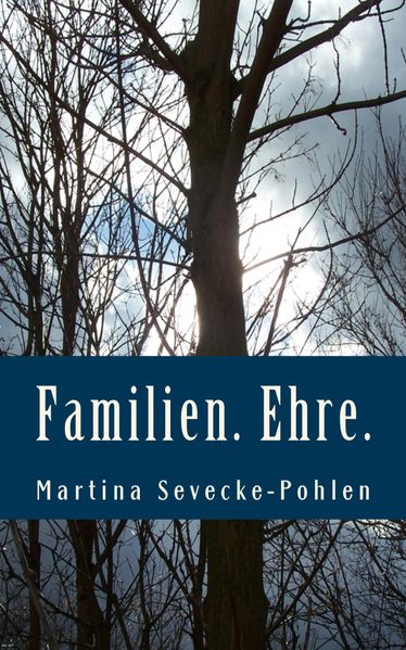 Cover von Familien. Ehre.