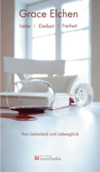 Cover von Liebe – Eitelkeit – Freiheit