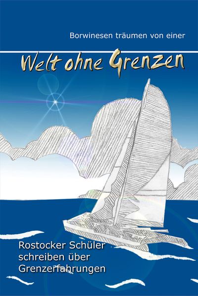 Cover von Borwinesen träumen von einer Welt ohne Grenzen