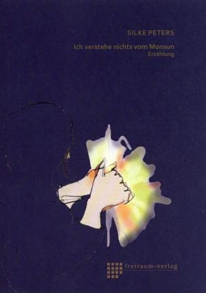Cover von Ich verstehe nichts vom Monsun