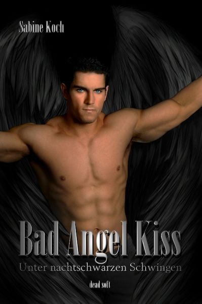 Cover von Bad Angel Kiss