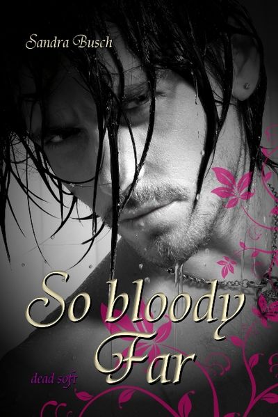 Cover von So bloody Far