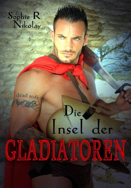 Cover von Die Insel der Gladiatoren