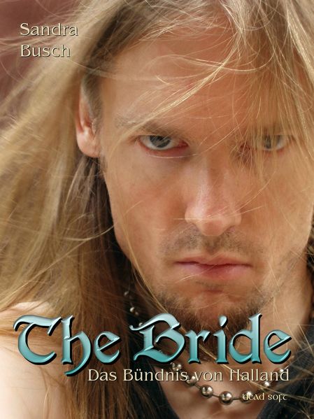 Cover von The Bride – Das Bündnis von Halland