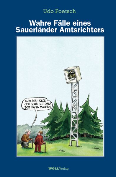 Cover von Wahre Fälle eines Sauerländer Amtsrichters