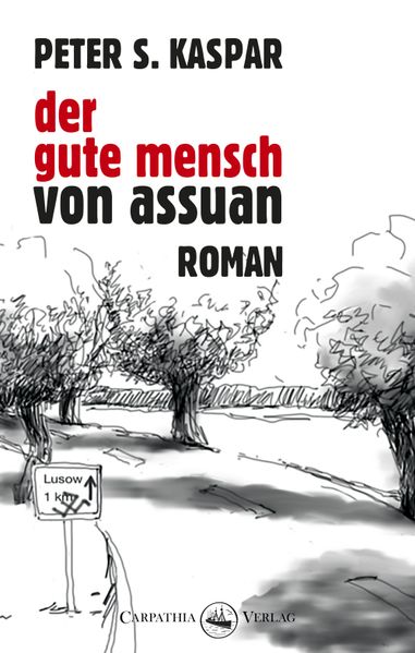 Cover von Der gute Mensch von Assuan