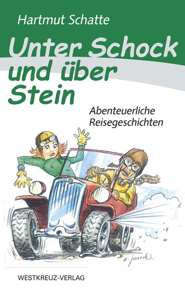 Cover von Unter Schock und über Stein