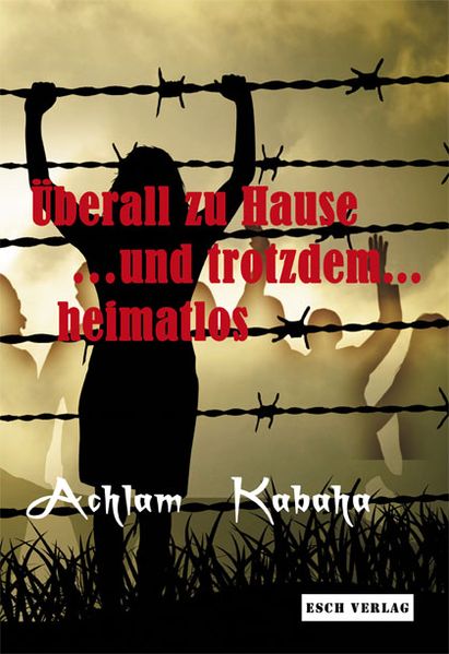 Cover von überall zu Hause… und trotzdem heimatlos
