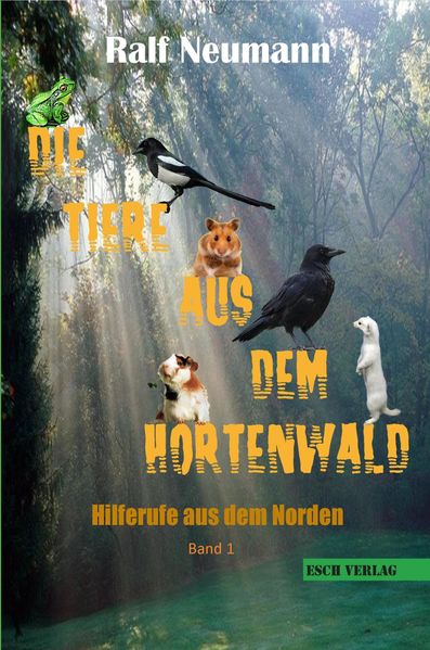 Cover von Die Tiere aus dem Hortenwald