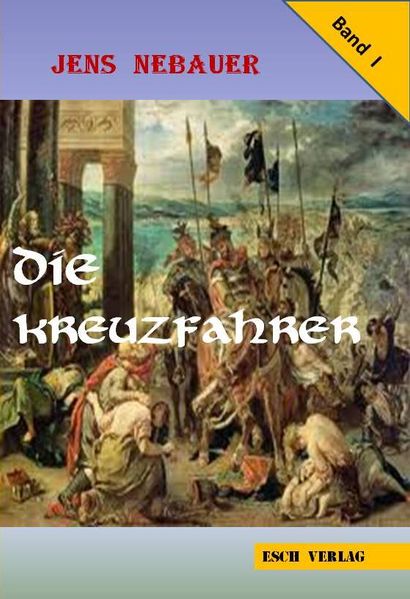 Cover von Die Kreuzfahrer Band 1
