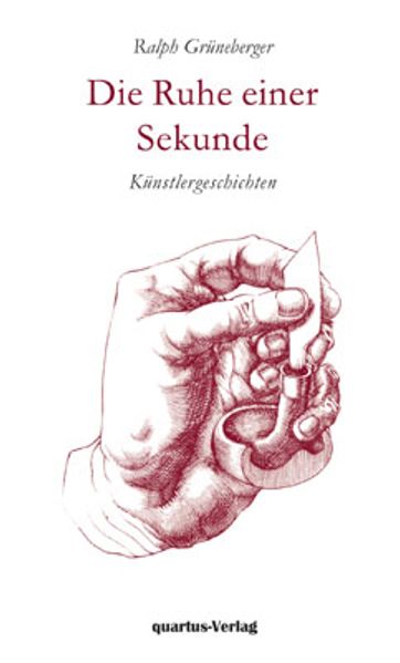 Cover von Die Ruhe einer Sekunde. Künstlergeschichten.