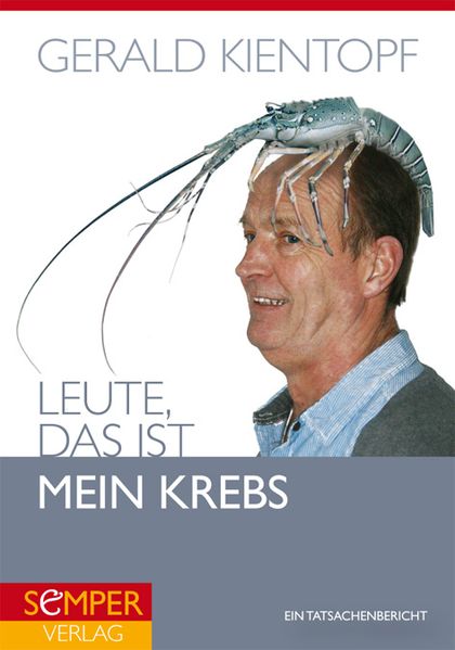 Cover von Leute, das ist mein Krebs