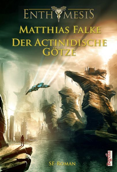 Cover von Der Actinidische Götze