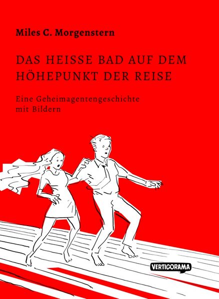 Cover von Das heiße Bad auf dem Höhepunkt der Reise