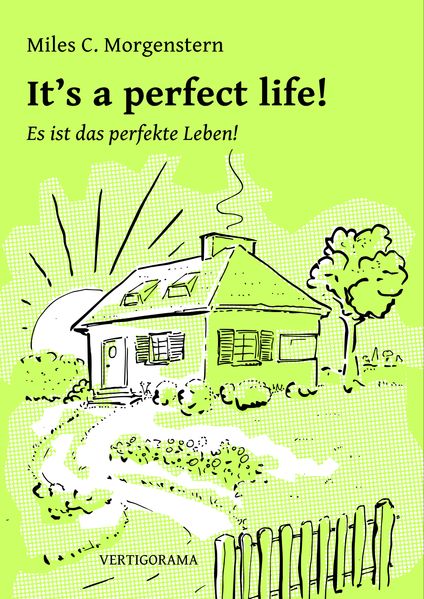 Cover von It’s a perfect life!