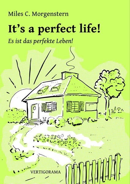 Cover von It’s a perfect life!