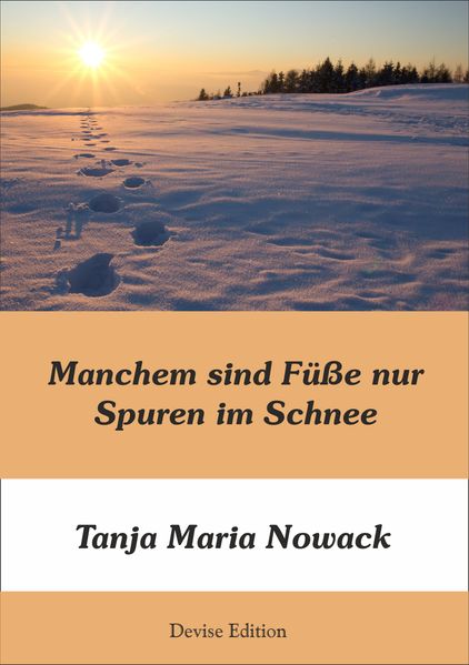 Cover von Manchem sind Füße nur Spuren im Schnee