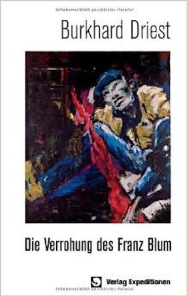 Cover von Die Verrohung des Franz Blum