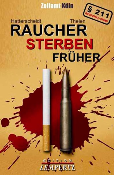 Cover von Brennpunkt Rheinland – Raucher sterben früher