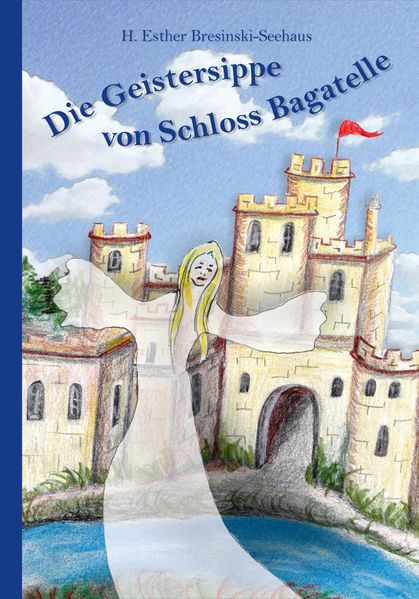 Cover von Die Geistersippe von Schloss Bagatelle
