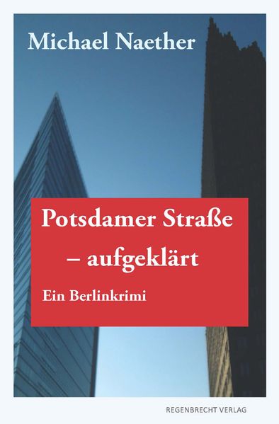 Cover von Potsdamer Straße, aufgeklärt
