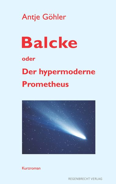 Cover von Balcke oder Der hypermoderne Prometheus
