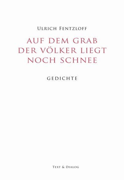 Cover von Auf dem Grab der Völker liegt noch Schnee