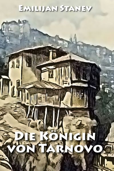 Cover von Die Königin von Tarnovo