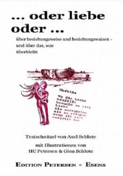 Cover von …oder liebe oder… – Eine Anthologie