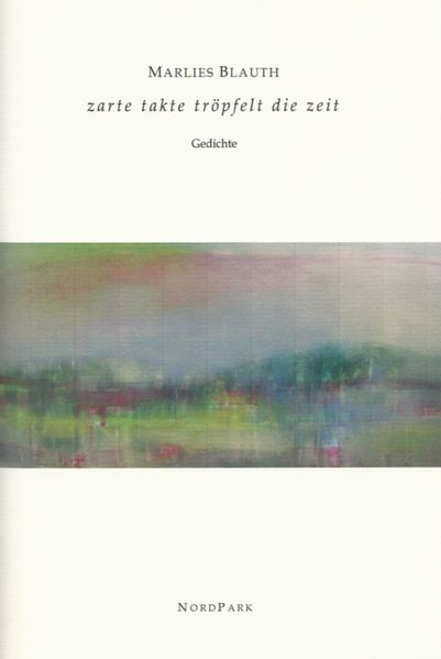 Cover von zarte takte tröpfelt die zeit