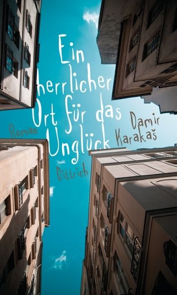 Cover von Ein herrlicher Ort für das Unglück