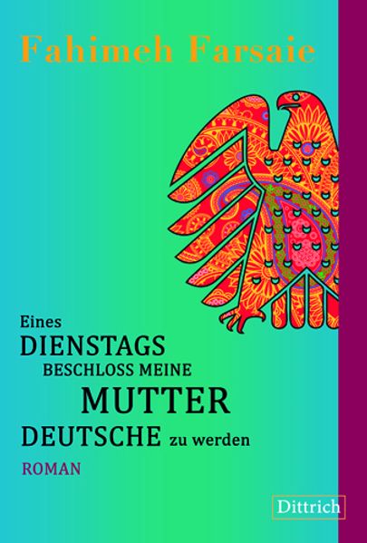 Cover von Eines Dienstags beschloss meine Mutter Deutsche zu werden