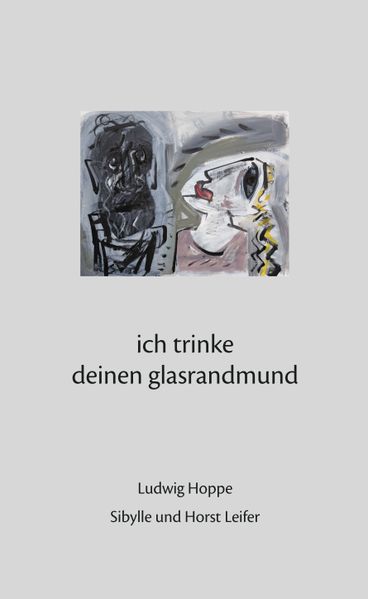 Cover von ich trinke deinen glasrandmund