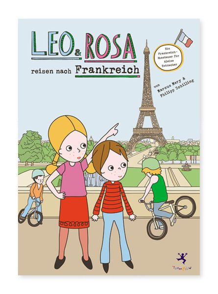 Cover von Leo und Rosa reisen nach Frankreich