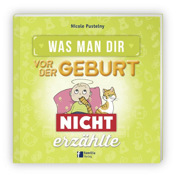 Cover von Was man Dir vor der Geburt nicht erzählte