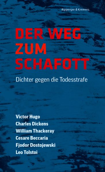 Cover von Der Weg zum Schafott. Dichter gegen die Todesstrafe