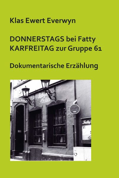 Cover von Donnerstags bei Fatty. Karfreitag zur Gruppe 61