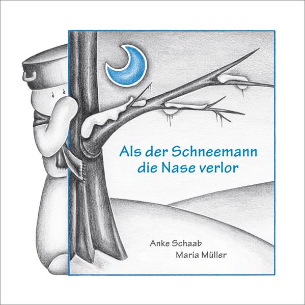 Cover von Als der Schneemann die Nase verlor