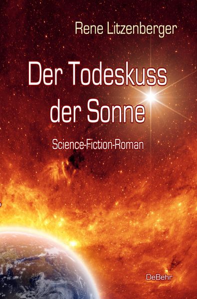 Cover von Der Todeskuss der Sonne – Science-Fiction-Roman