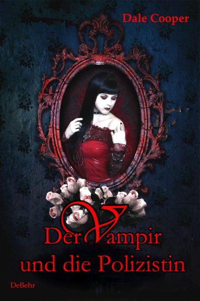 Cover von Der Vampir und die Polizistin