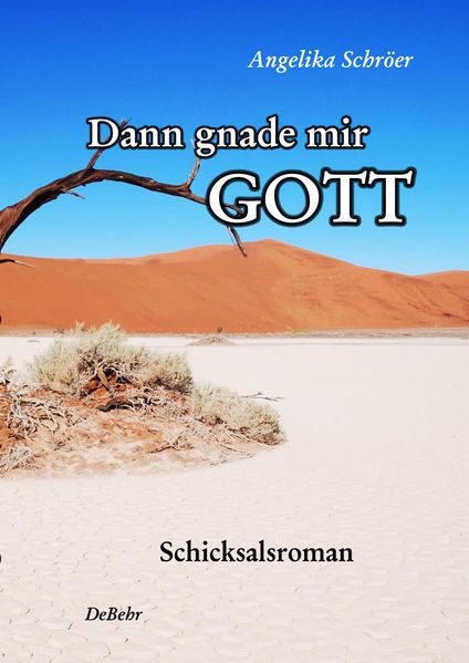 Cover von Dann gnade mir Gott