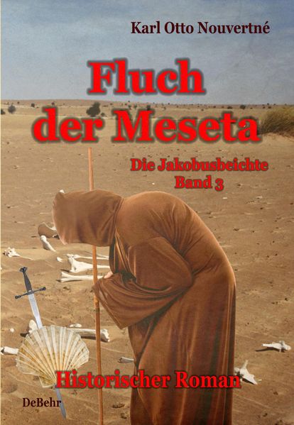 Cover von Fluch der Meseta – Die Jakobusbeichte Band 3 – Historischer Roman
