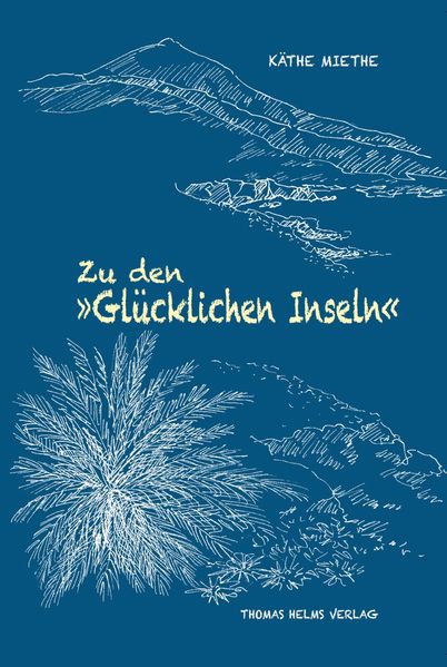Cover von Zu den „Glücklichen Inseln“