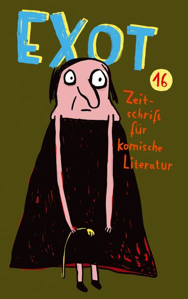 Cover von Exot #16 – Zeitschrift für komische Literatur