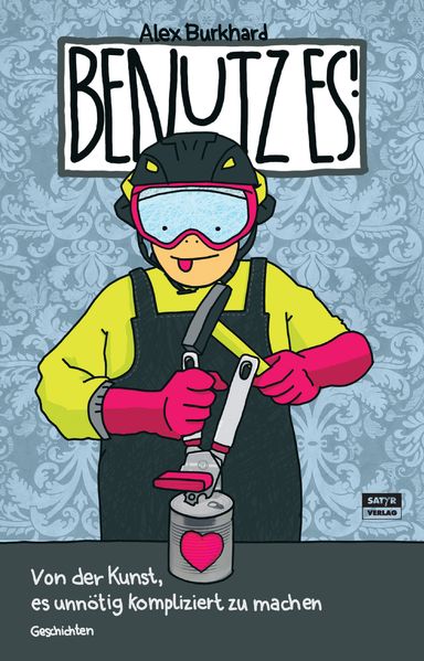 Cover von Benutz es!